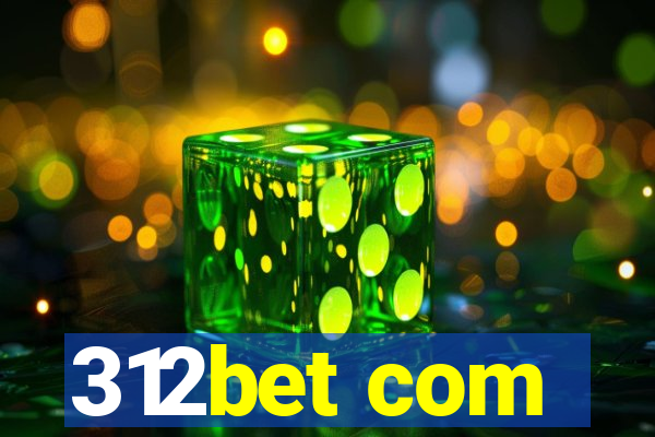 312bet com